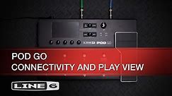 Line 6 | POD Go Quick Start Part One: Connectivity and Play View