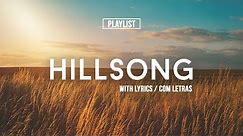 Playlist Hillsong Praise & Worship Songs //With Lyrics//