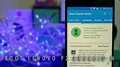 How to ROOT Lenovo P2 with Android Nougat | Lenovo P2 Root Tutorial