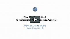 Final Cut Pro: The Professional Post Production Pro Tutorial Series (FCP101T)