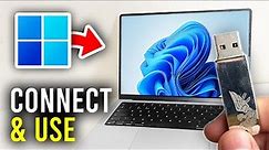 How To Connect & Use USB Flash Drive On Windows - Full Guide