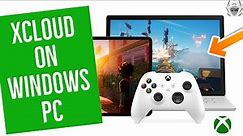 How to use Xbox Cloud Gaming on PC with Gamepass Ultimate! Install Project Xcloud on PC now!