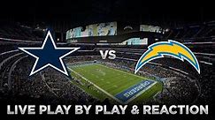 Cowboys vs Chargers Live Play by Play & Reaction