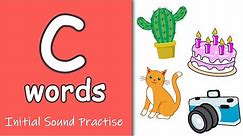 'c' Words | Phonics | Initial Sounds