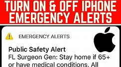 How To Turn On or Off Emergency Broadcast on iPhone - AMBER Alerts, Weather Alerts, Public Safety