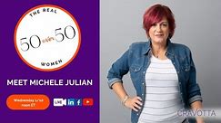 The Real 50 over 50 - Meet Michele Julian