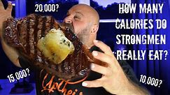 How Many Calories do Strongmen Really Eat?