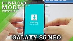 How to Enable Download Mode on SAMSUNG Galaxy S5 Neo - Quit Download Mode