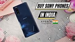How to Buy Sony Xperia Phones in India