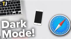 How to Enable Dark Mode in Safari! (Mac/iPhone Guide)