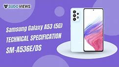 Samsung A53 5G | Technical Specification | Pocket Friendly Samsung Phone