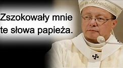 Zszokowały mnie te słowa papieża. abp Grzegorz Ryś. CC