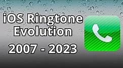 iPhone Ringtone Evolution 2007 - 2023