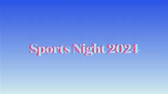 Sports Night 2024 Themes