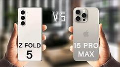 iPhone 15 Pro Max Vs Samsung Galaxy Z Fold 5 Review