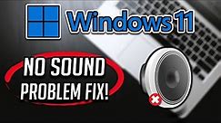 How to FIX No Sound Problem in Windows 11 | Easy and Quick Tutorial