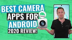 Best Camera App for Android (2020 Review!)