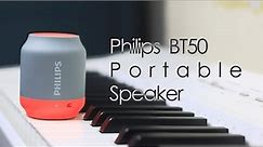 Philips BT50 Portable Bluetooth Speaker Review