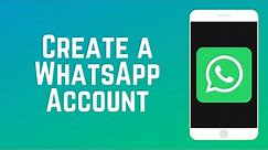 How to Create a WhatsApp Account | WhatsApp Guide Part 3