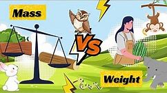 Mass vs. Weight: Understanding the Difference | A fun story about Mass and weight for kids