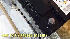 What to do when your battery freezes... how to fix frozen battery