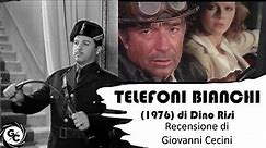 TELEFONI BIANCHI (1976) di Dino Risi - Recensione di Giovanni Cecini