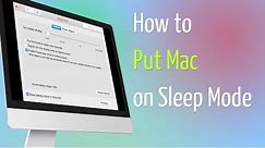 How to Put Mac on Sleep Mode