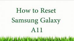 How to Hard Reset Samsung Galaxy A11 — Pattern Unlock