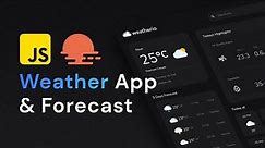 Real-time Weather App Using Vanilla JavaScript and API