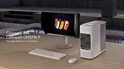 ConceptD 500 Desktop & CP3271K P Monitor | ConceptD