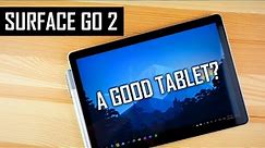 Is the Surface Go 2 a Good Tablet?