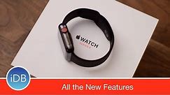 Top 16 New Features on Apple Watch Series 3