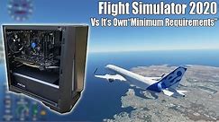 The Flight Simulator 2020 "Minimum System Requirements" Gaming PC