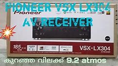 Pioneer vsx lx304 Dolby atmos 9.2 chanel av receiver