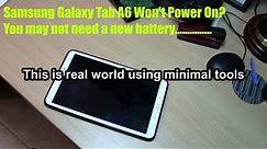 Samsung Galaxy Tab A6 Wont Power On Fix