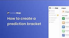 How to create a prediction bracket (Pick’em)