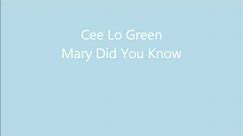 Cee Lo Green - Mary did u know HD Lyrics