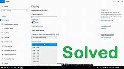How to Fix Screen Resolution Problem in Windows 10 (Complete Tutorial)