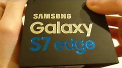 Samsung Galaxy S7 edge Unboxing (Verizon) Black Onyx 32 GB and Hands On