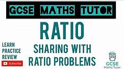 Sharing in a Ratio (All the Different Ways!!) | Grade 5+ Series | GCSE Maths Tutor