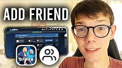 How To Add Friends In FIFA Mobile - Full Guide