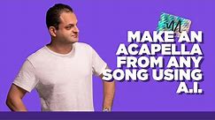 How to Make an Acapella from Any Song Using A.I.