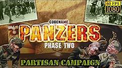 Codename: Panzers, Phase Two. Partisan campaign [HD 1080p 60fps]