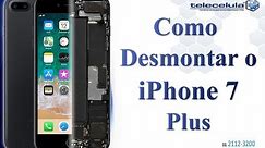 Como Desmontar o Apple iPhone 7 Plus - TELECELULA