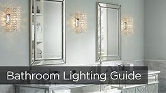 How To Buy Bathroom Lighting - Buying Guide - Lamps Plus