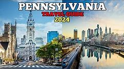Pennsylvania Travel Guide - 15 Places to Visit in Pennsylvania