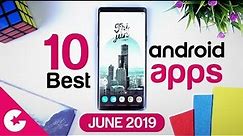 Top 10 Best Apps for Android - Free Apps 2019 (June)