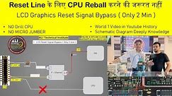 LCD Reset Signal Bypass 💯 Tested ✅ By Ali Sir || Join Our Next Online & Offline Batch @8851213933