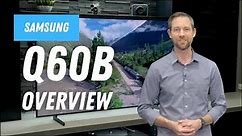 2022 Samsung Q60B Series QLED Overview