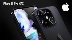 iPhone 16 Pro MAX - CONCEPT!